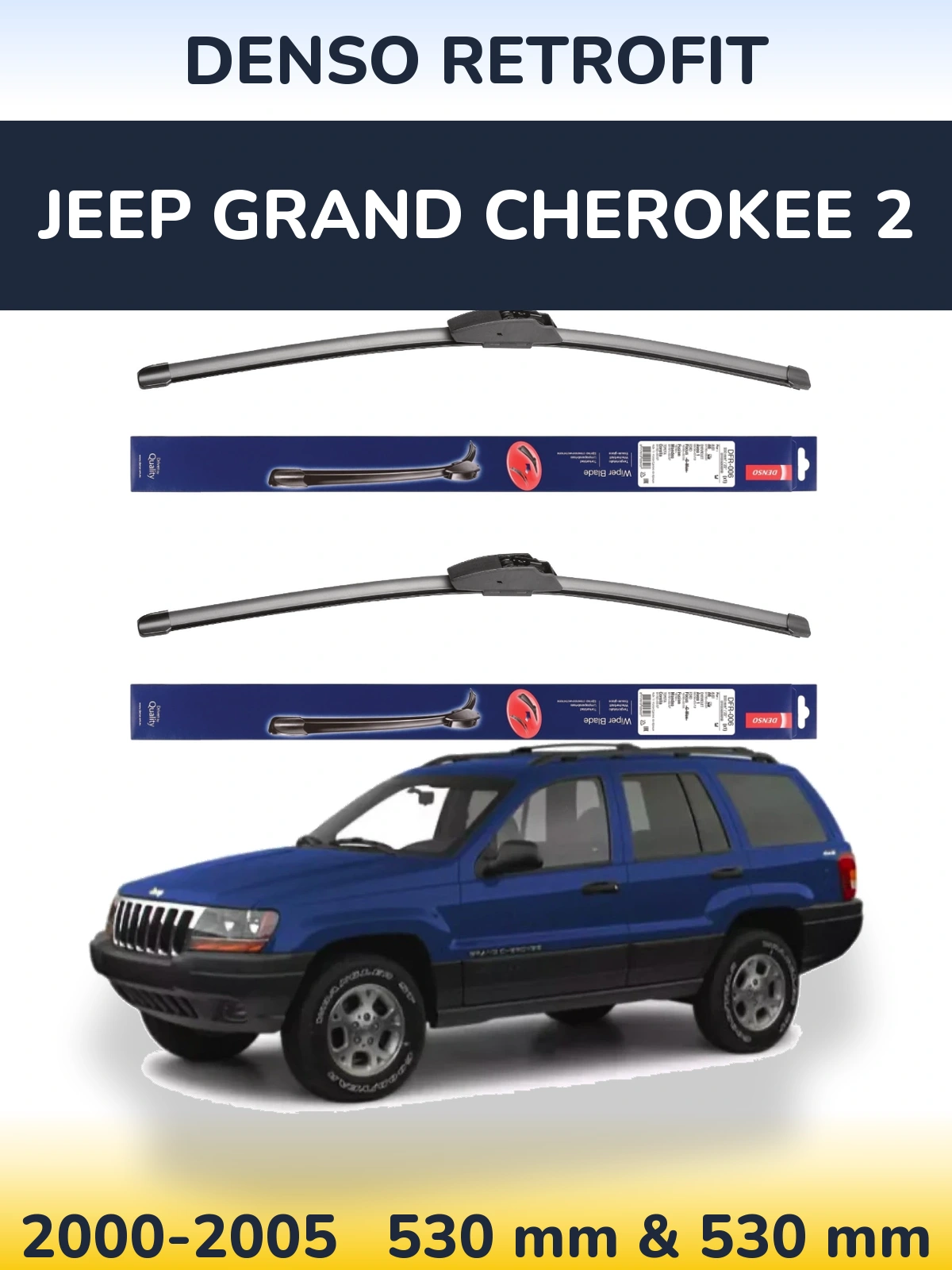 Sada předních stěračů Denso Retrofit 530 a 530 mm pro Jeep Grand Cherokee 2 2000-2005