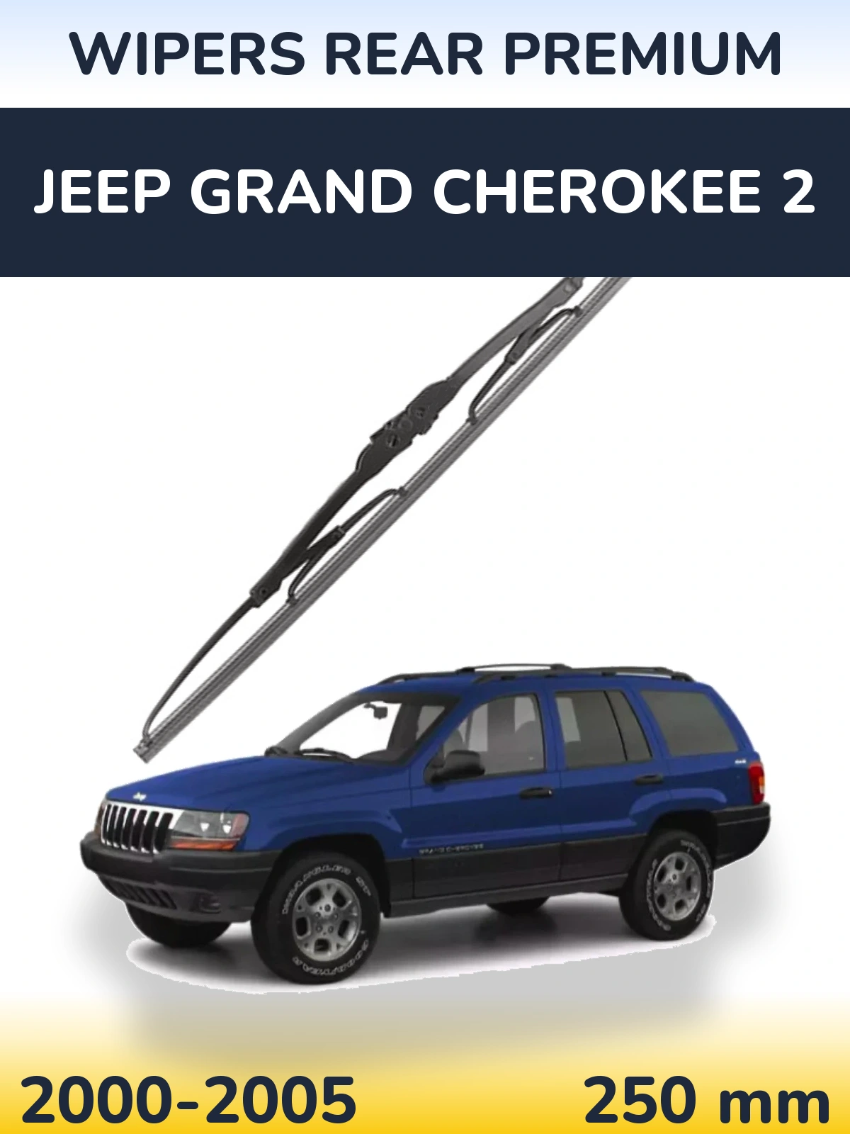 Zadní stěrač WIPERS REAR PREMIUM 250 mm pro Jeep Grand Cherokee 2 2000-2005