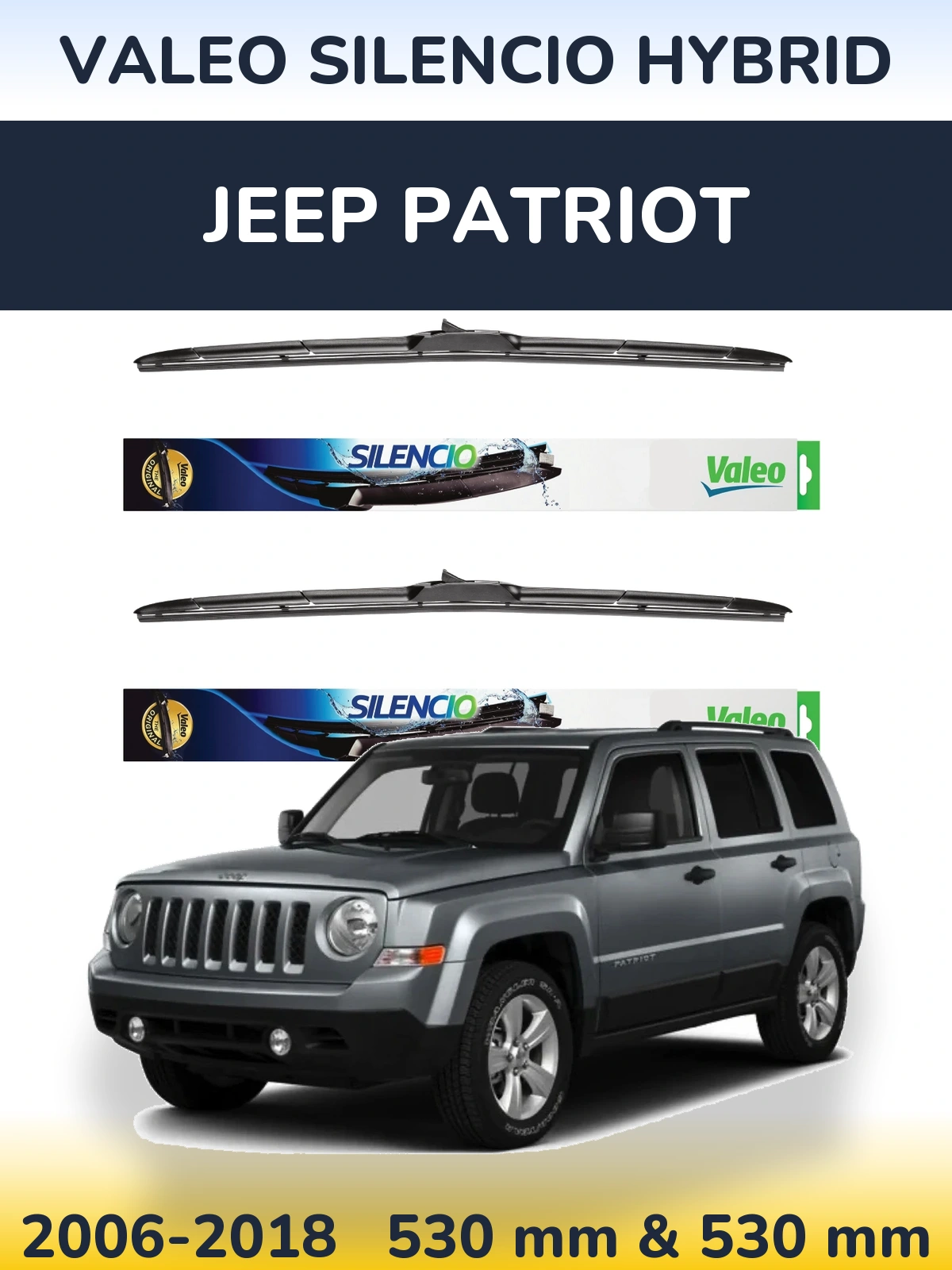 Sada předních stěračů Valeo Silencio Hybrid 530 a 530 mm pro Jeep Patriot 2006-2018