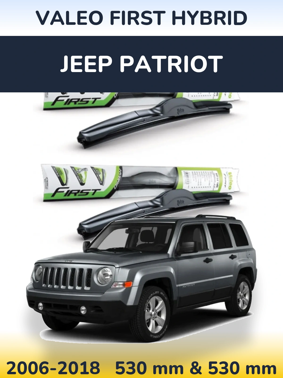 Sada předních stěračů Valeo First Hybrid 530 a 530 mm pro Jeep Patriot 2006-2018