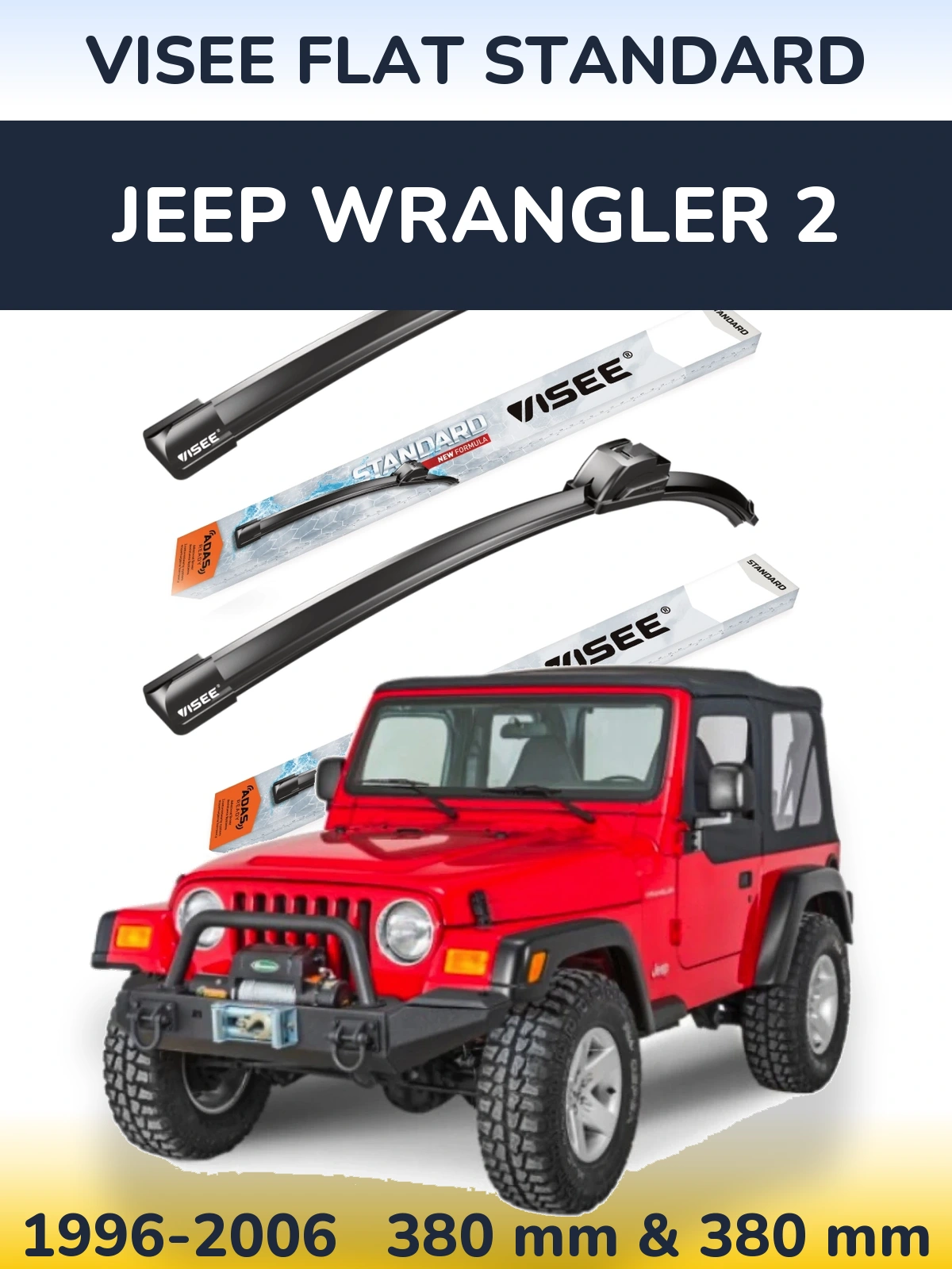 Sada předních stěračů VISEE FLAT STANDARD 380 a 380 mm pro Jeep Wrangler 2 1996-2006