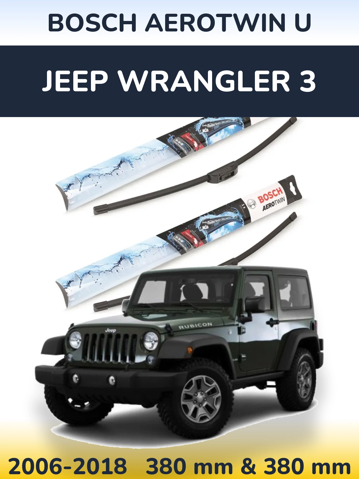Sada předních stěračů BOSCH AeroTwin U 380 a 380 mm pro Jeep Wrangler 3 2006-2018