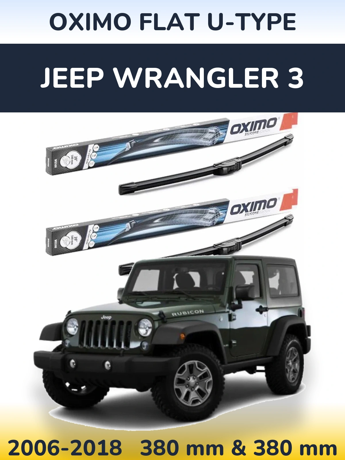 Sada předních stěračů Oximo Flat U-type 380 a 380 mm pro Jeep Wrangler 3 2006-2018