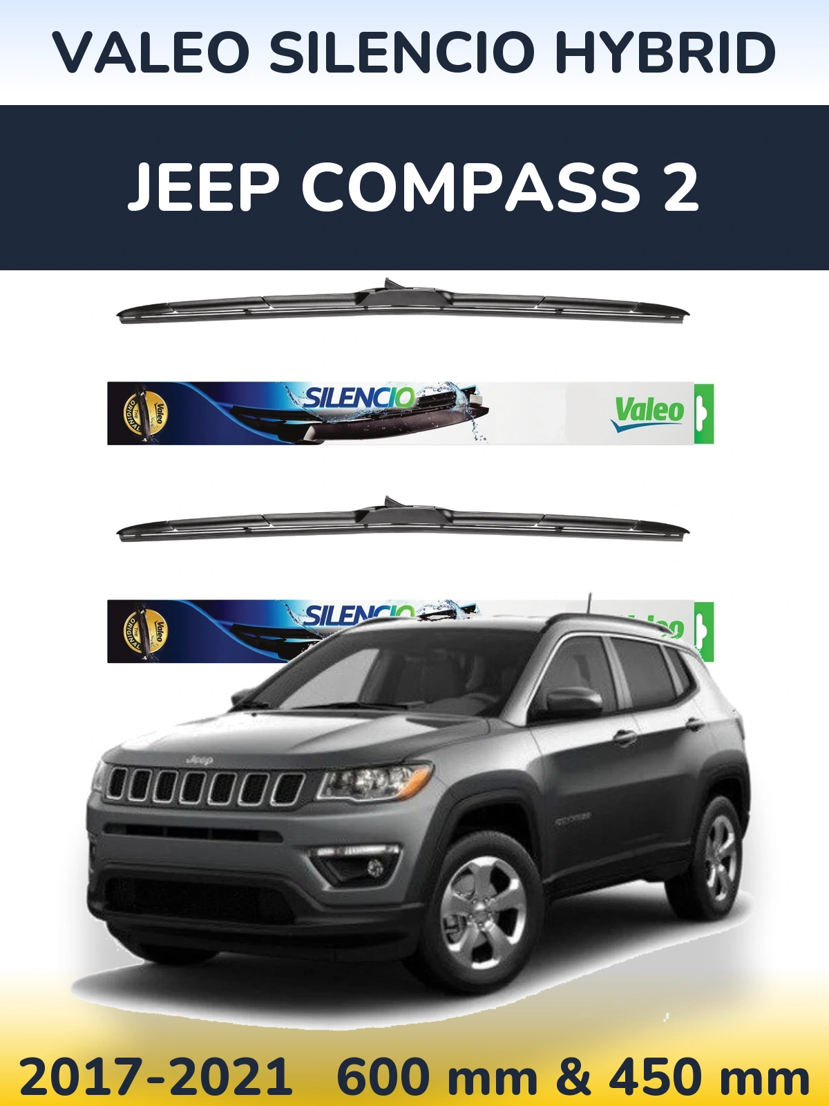 Sada předních stěračů Valeo Silencio Hybrid 600 a 450 mm pro Jeep Compass 2 2017-2021
