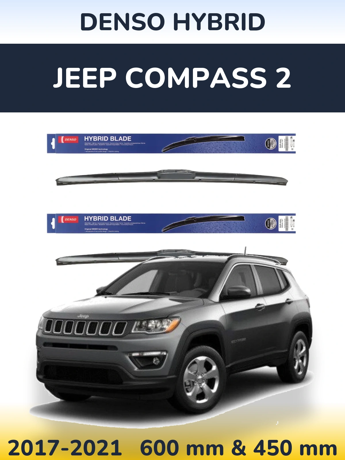 Комплект передніх щіток Denso Hybrid 600 & 450 мм для Jeep Compass 2 2017-2021