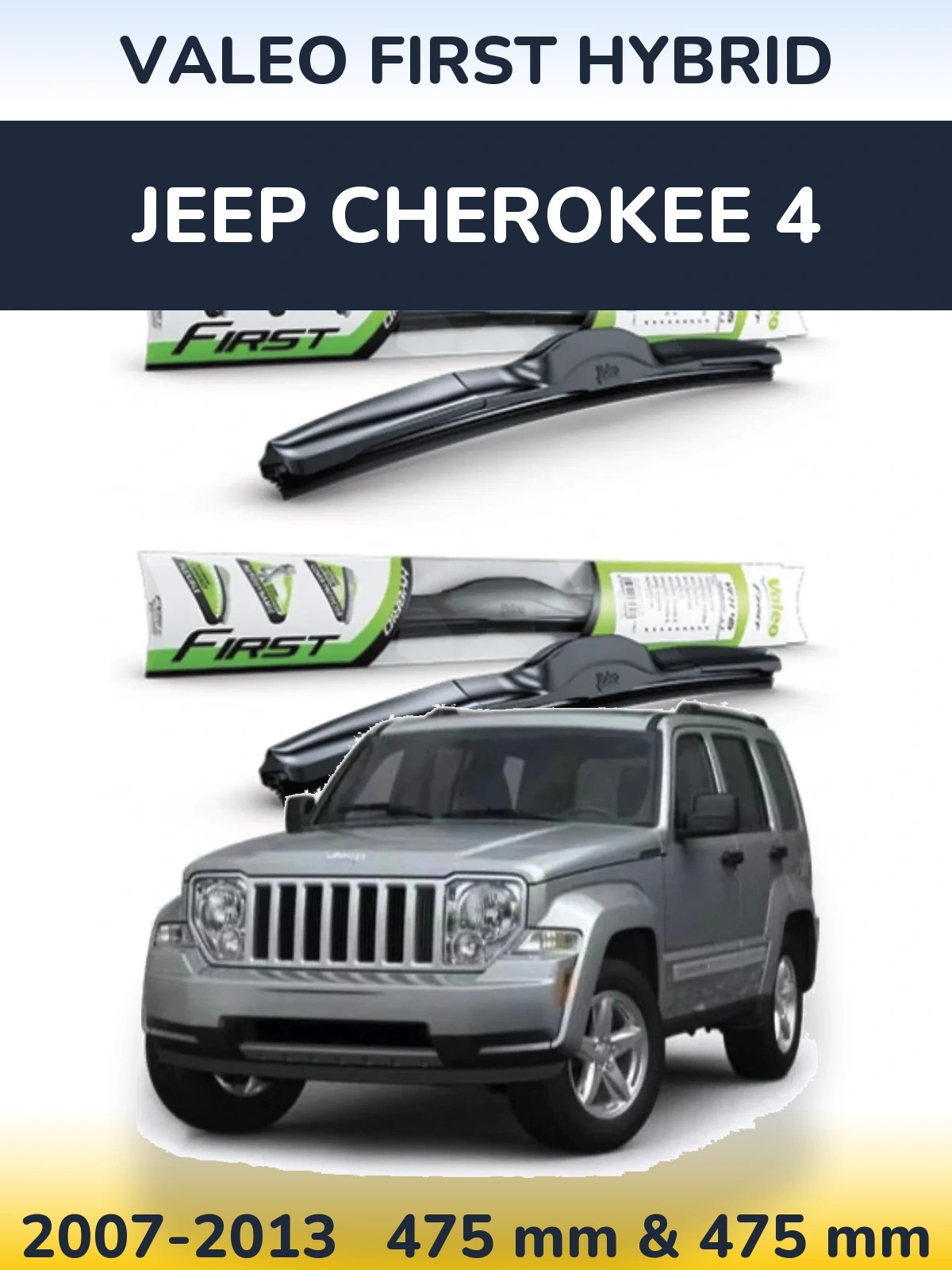 Sada předních stěračů Valeo First Hybrid 475 a 475 mm pro Jeep Cherokee 4 2007-2013