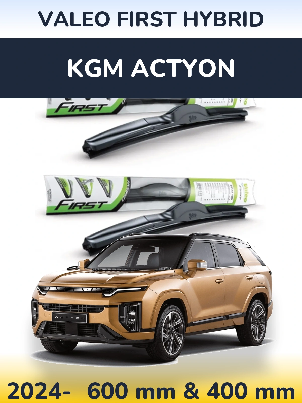 Sada předních stěračů Valeo First Hybrid 600 a 400 mm pro KGM Actyon 2024-2026