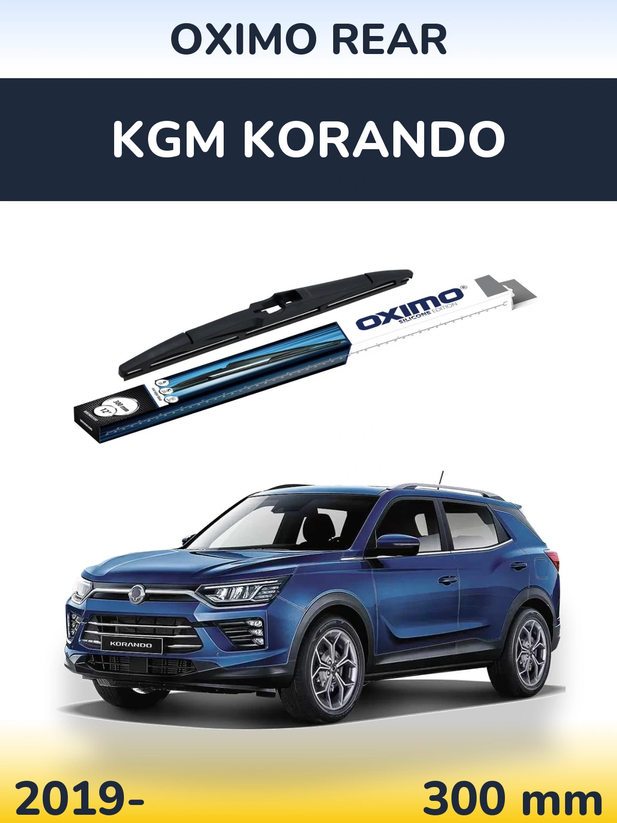 Zadní stěrač Oximo Rear 300 mm pro KGM Korando 2019-2026