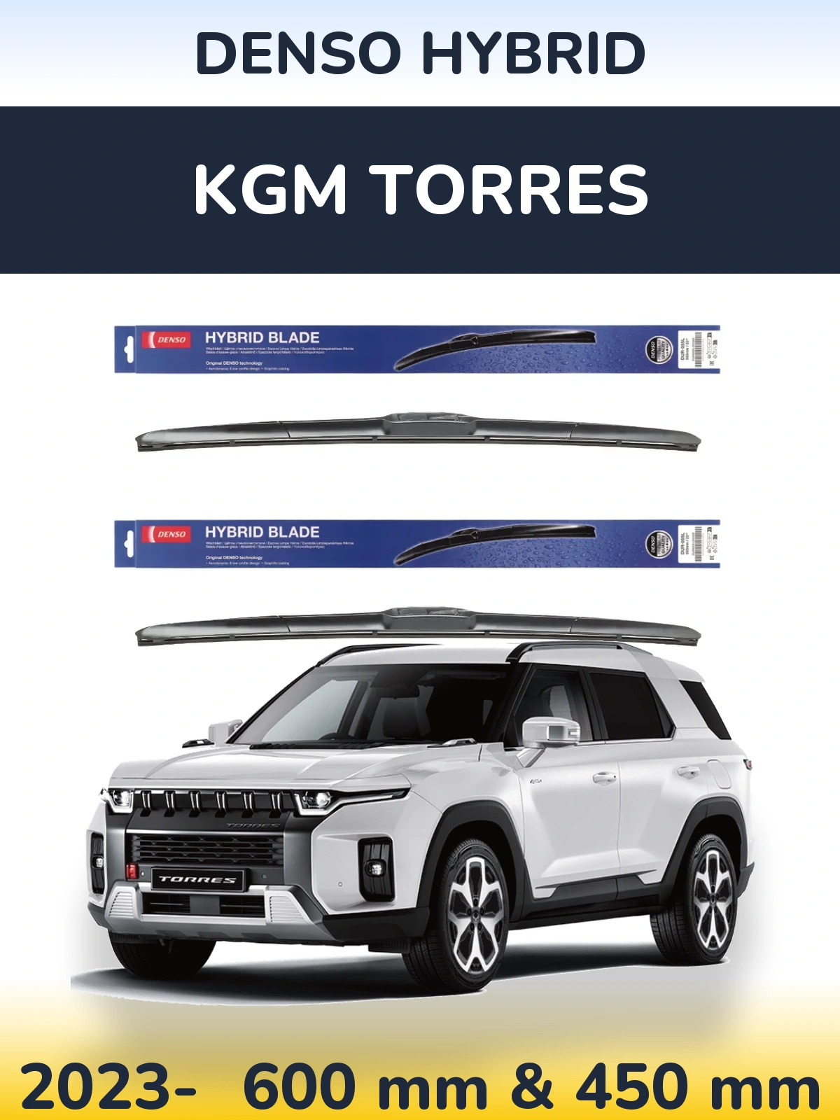 Sada předních stěračů Denso Hybrid 600 a 450 mm pro KGM Torres 2023-2026