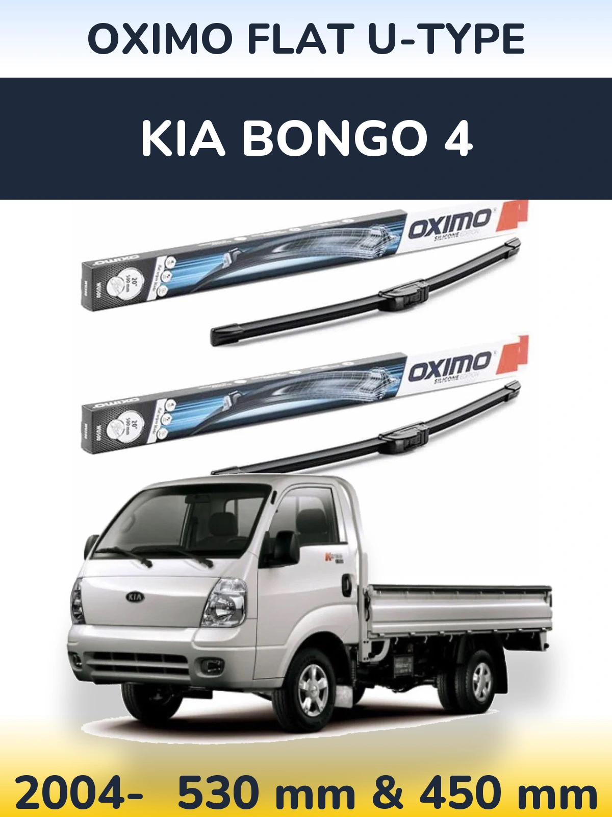 Sada předních stěračů Oximo Flat U-type 530 a 450 mm pro KIA Bongo 4 2004-2026