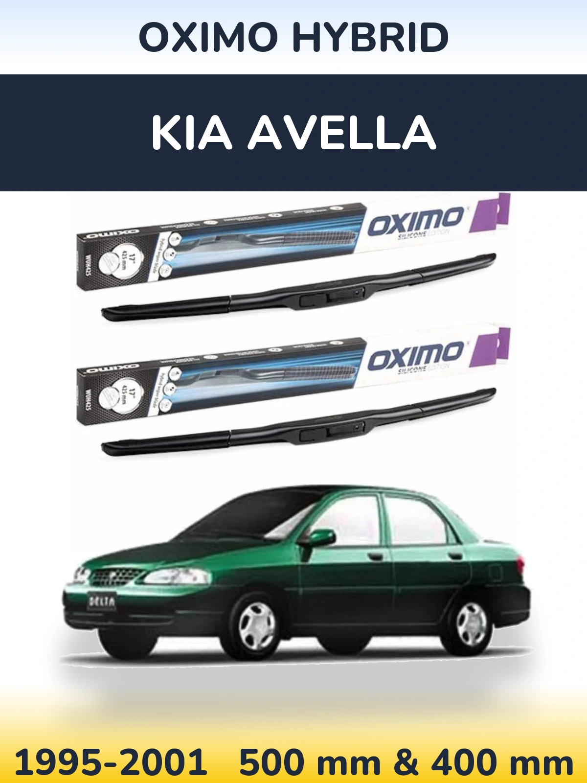 Sada předních stěračů Oximo Hybrid 500 a 400 mm pro KIA Avella 1995-2001