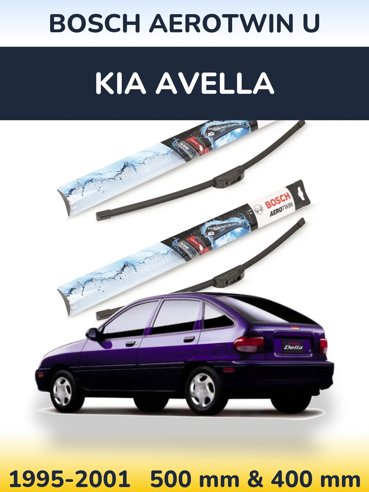 Sada předních stěračů BOSCH AeroTwin U 500 a 400 mm pro KIA Avella 1995-2001