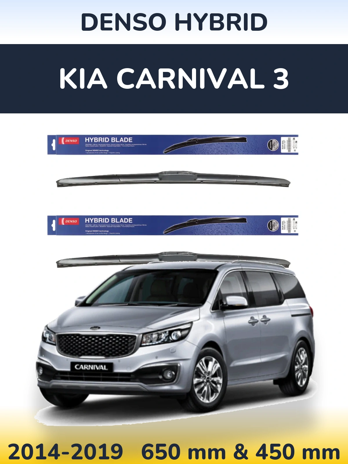 Sada předních stěračů Denso Hybrid 650 a 450 mm pro KIA Carnival 3 2014-2019