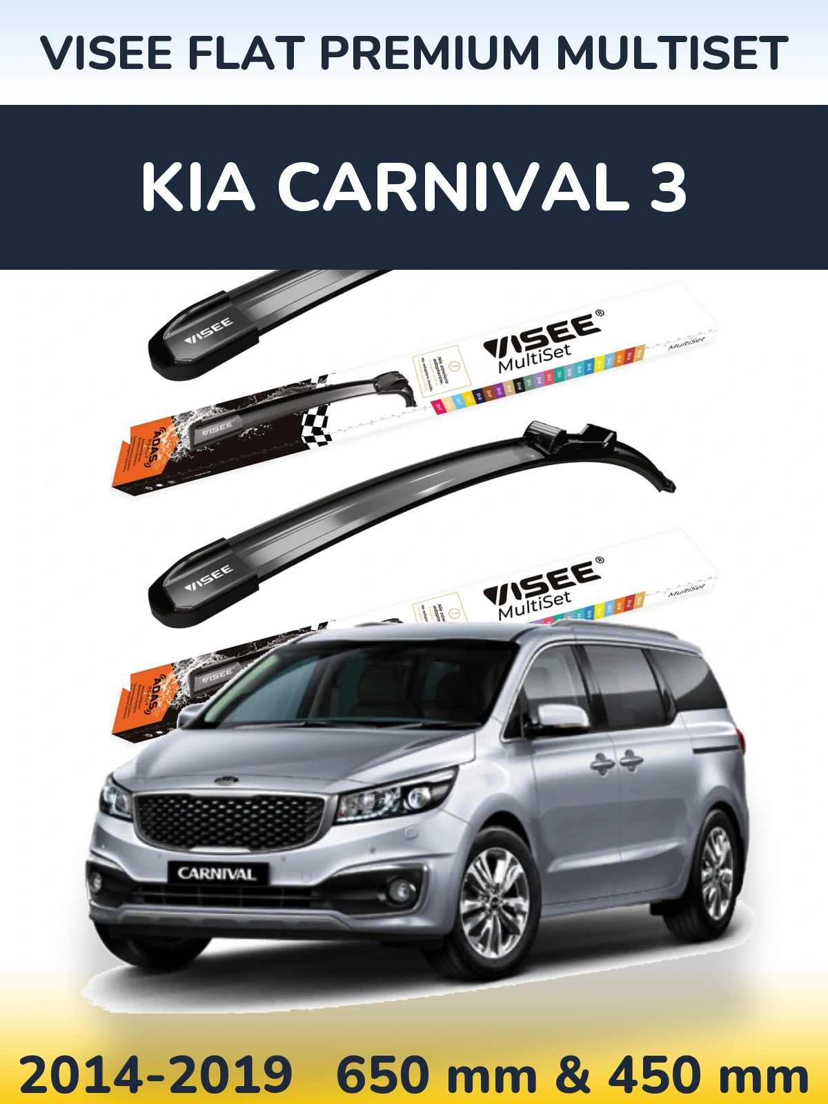 Sada předních stěračů VISEE FLAT PREMIUM MultiSet 650 a 450 mm pro KIA Carnival 3 2014-2019
