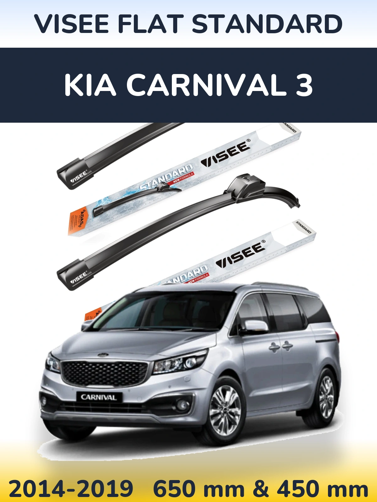 Sada předních stěračů VISEE FLAT STANDARD 650 a 450 mm pro KIA Carnival 3 2014-2019