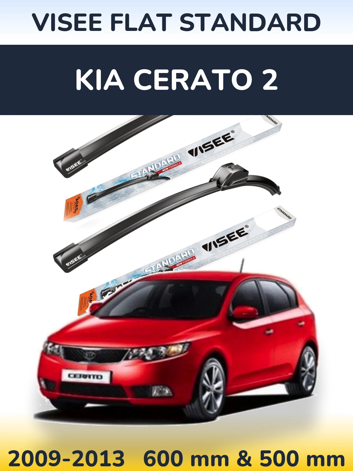 Комплект передніх щіток VISEE FLAT STANDARD 600 & 500 мм для KIA Cerato 2 2009-2013