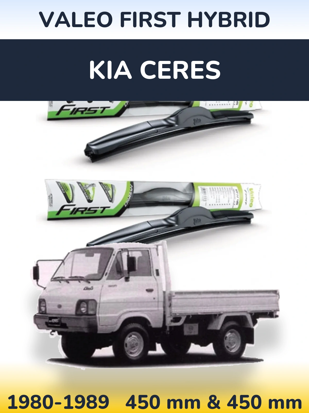 Sada předních stěračů Valeo First Hybrid 450 a 450 mm pro KIA Ceres 1980-1989