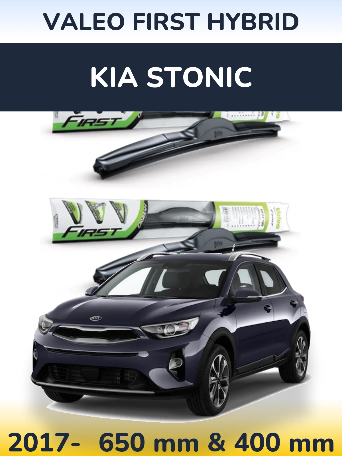 Sada předních stěračů Valeo First Hybrid 650 a 400 mm pro KIA Stonic 2017-2026