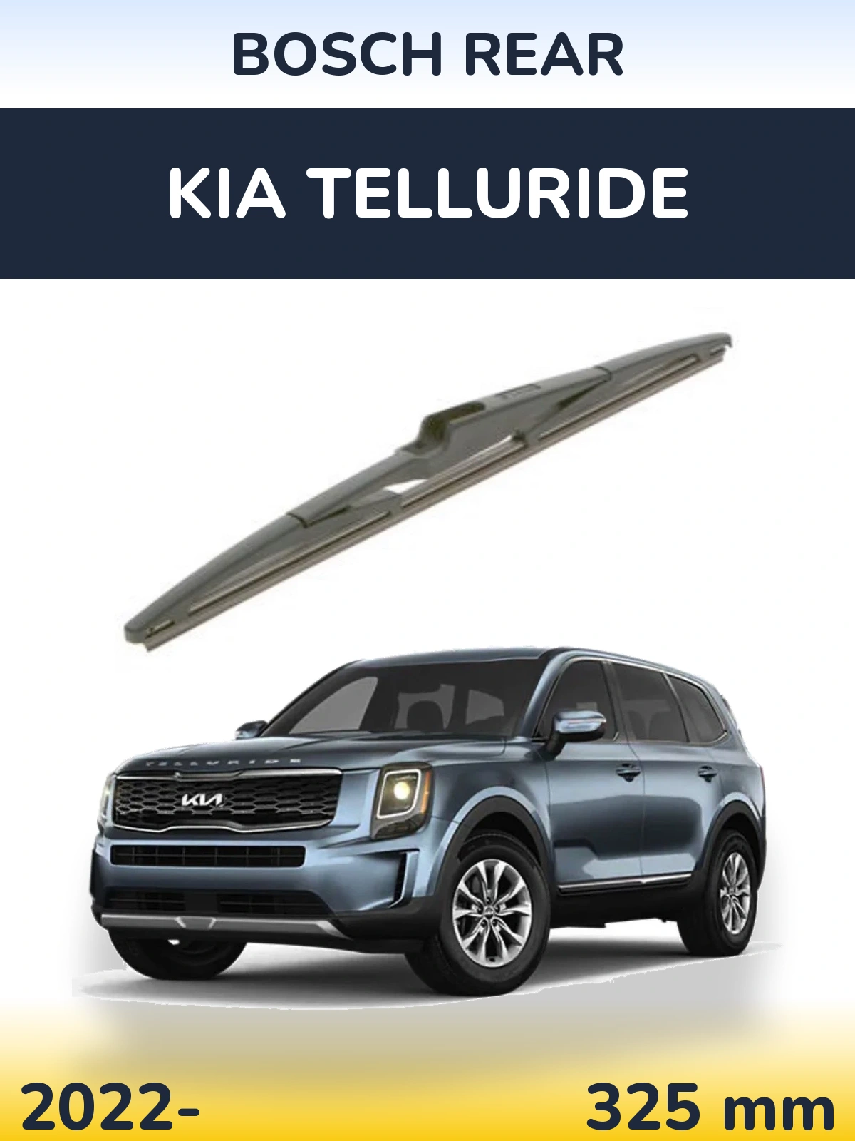 Zadní stěrač BOSCH Rear 325 mm pro KIA Telluride 2022-2026