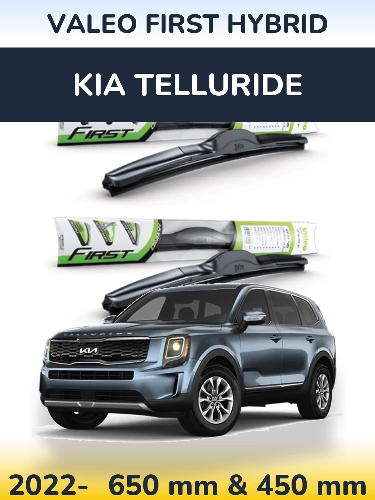 Sada předních stěračů Valeo First Hybrid 650 a 450 mm pro KIA Telluride 2022-2026