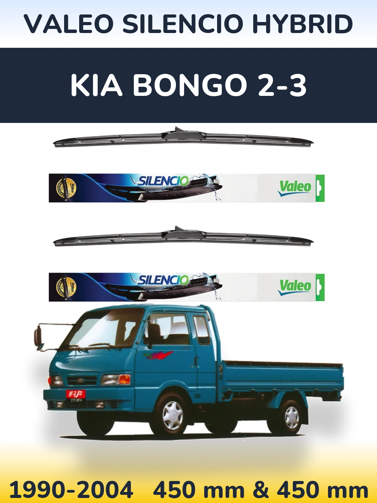 Sada předních stěračů Valeo Silencio Hybrid 450 a 450 mm pro KIA Bongo 2-3 1990-2004