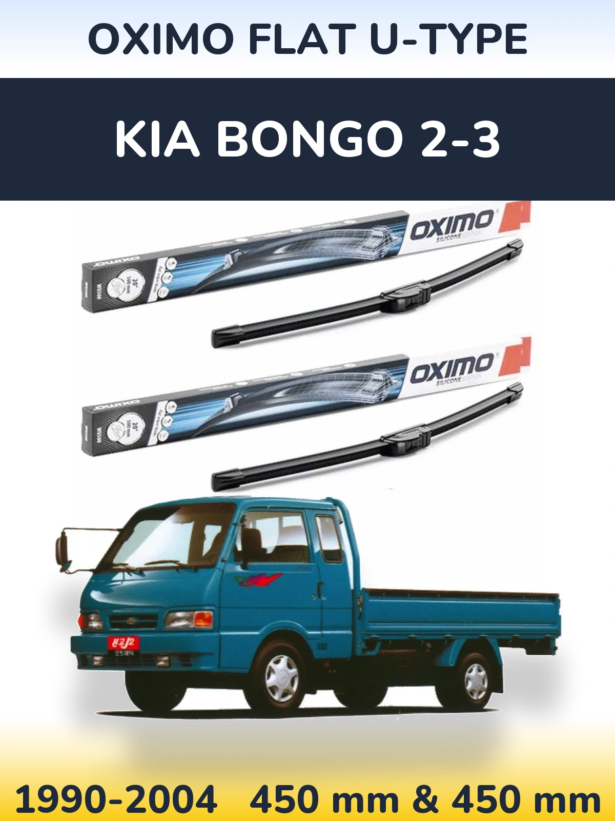 Sada předních stěračů Oximo Flat U-type 450 a 450 mm pro KIA Bongo 2-3 1990-2004