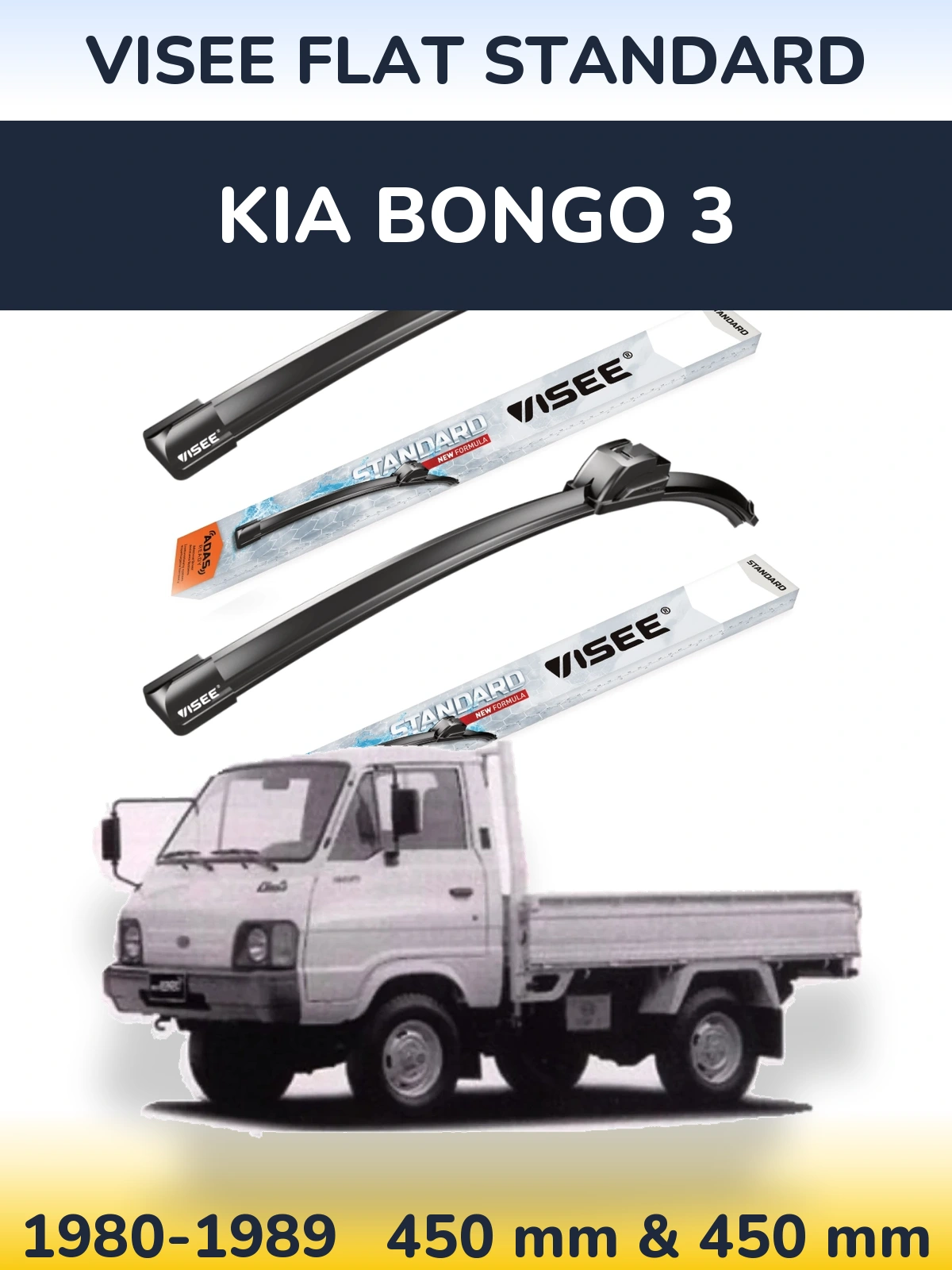 Sada předních stěračů VISEE FLAT STANDARD 450 a 450 mm pro KIA Bongo 3 1980-1989