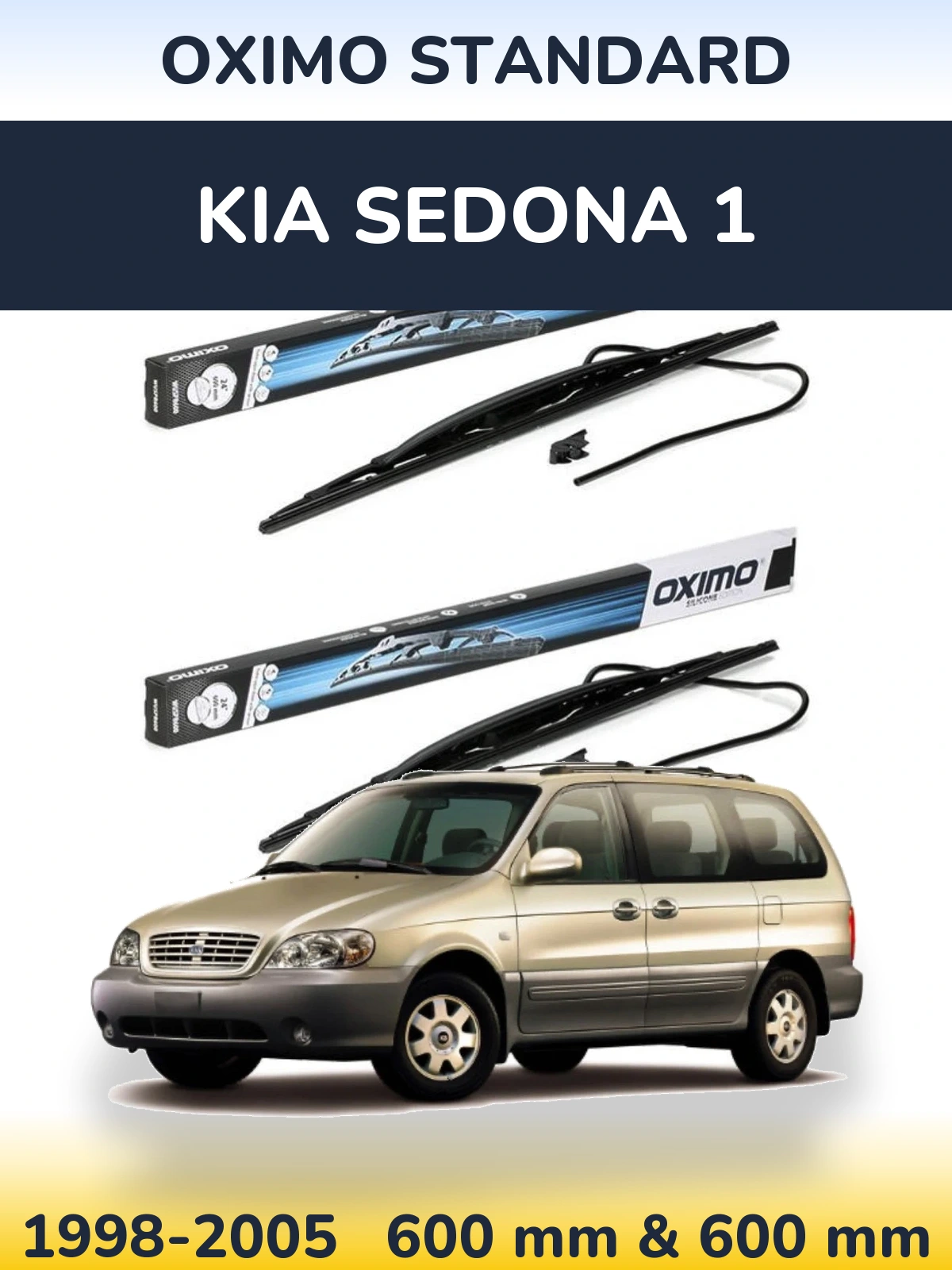 Комплект передніх щіток Oximo Standard 600 & 600 мм для KIA Sedona 1 1998-2005