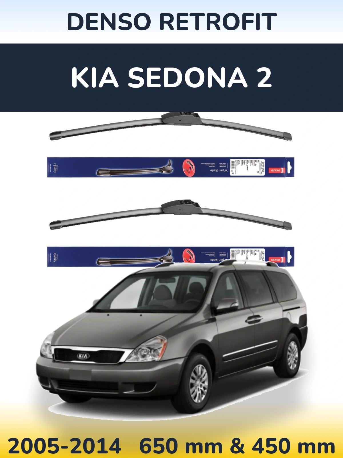 Комплект передніх щіток Denso Retrofit 650 & 450 мм для KIA Sedona 2 2005-2014
