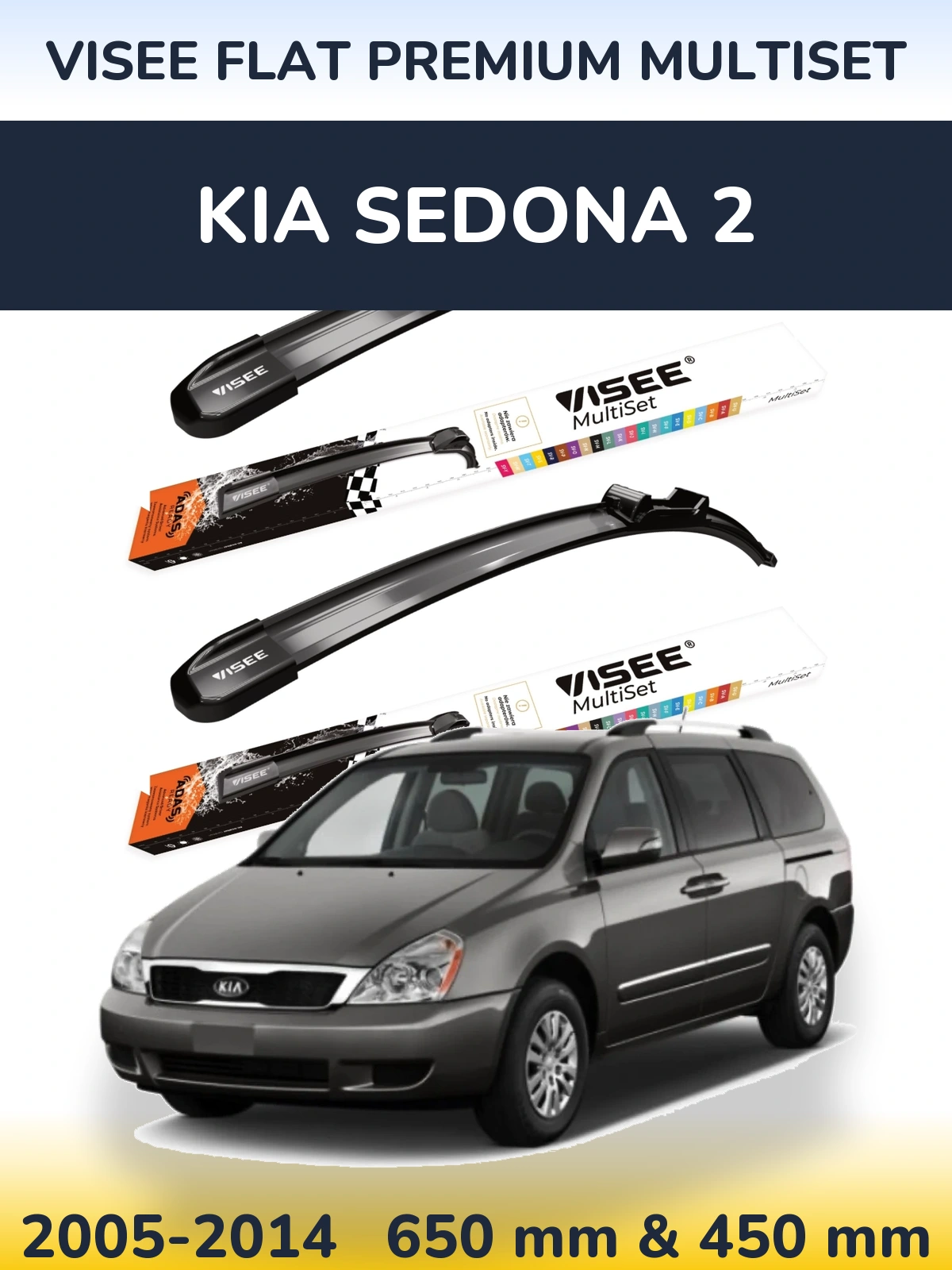 Sada předních stěračů VISEE FLAT PREMIUM MultiSet 650 a 450 mm pro KIA Sedona 2 2005-2014