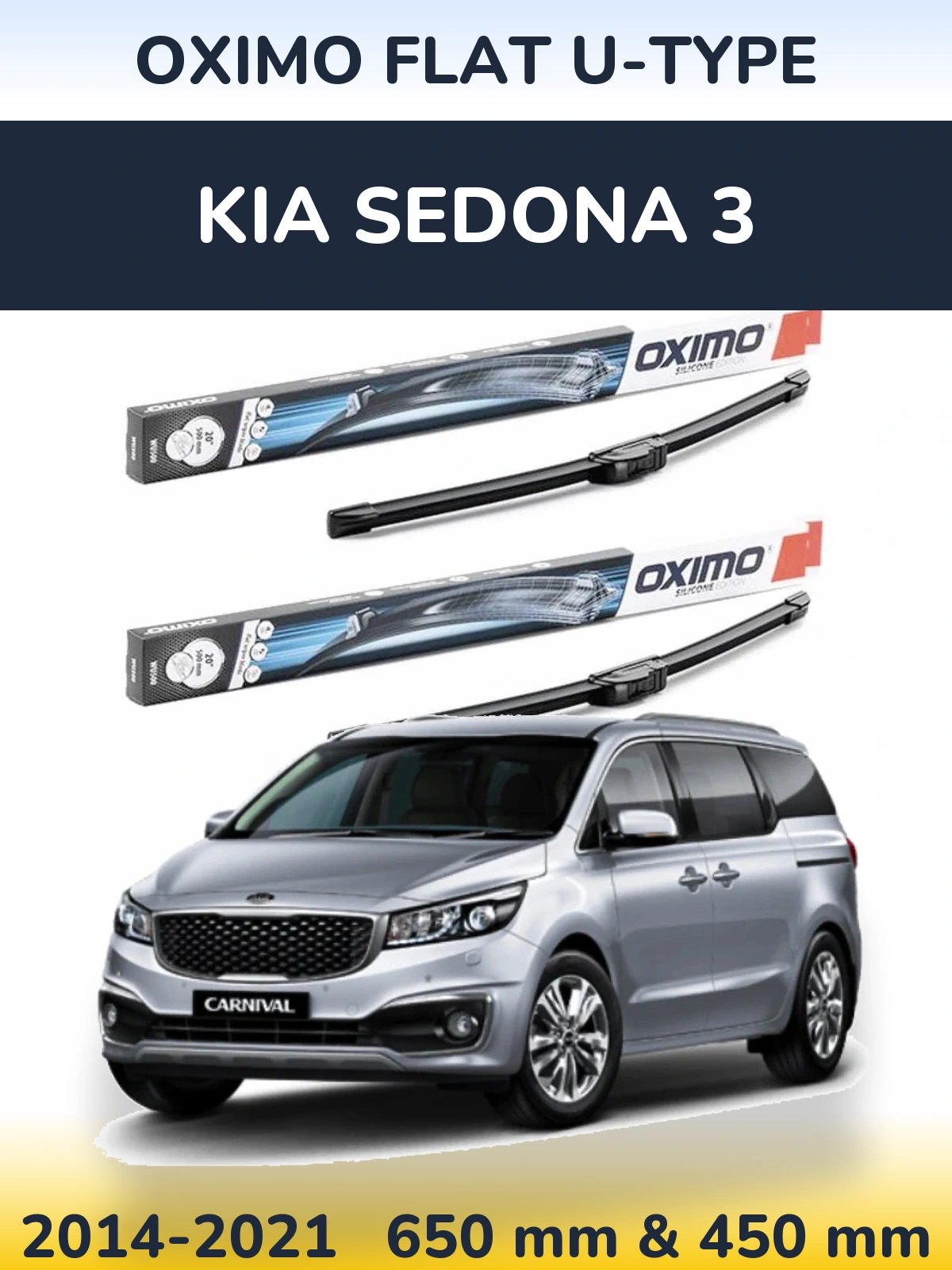 Sada předních stěračů Oximo Flat U-type 650 a 450 mm pro KIA Sedona 3 2014-2021
