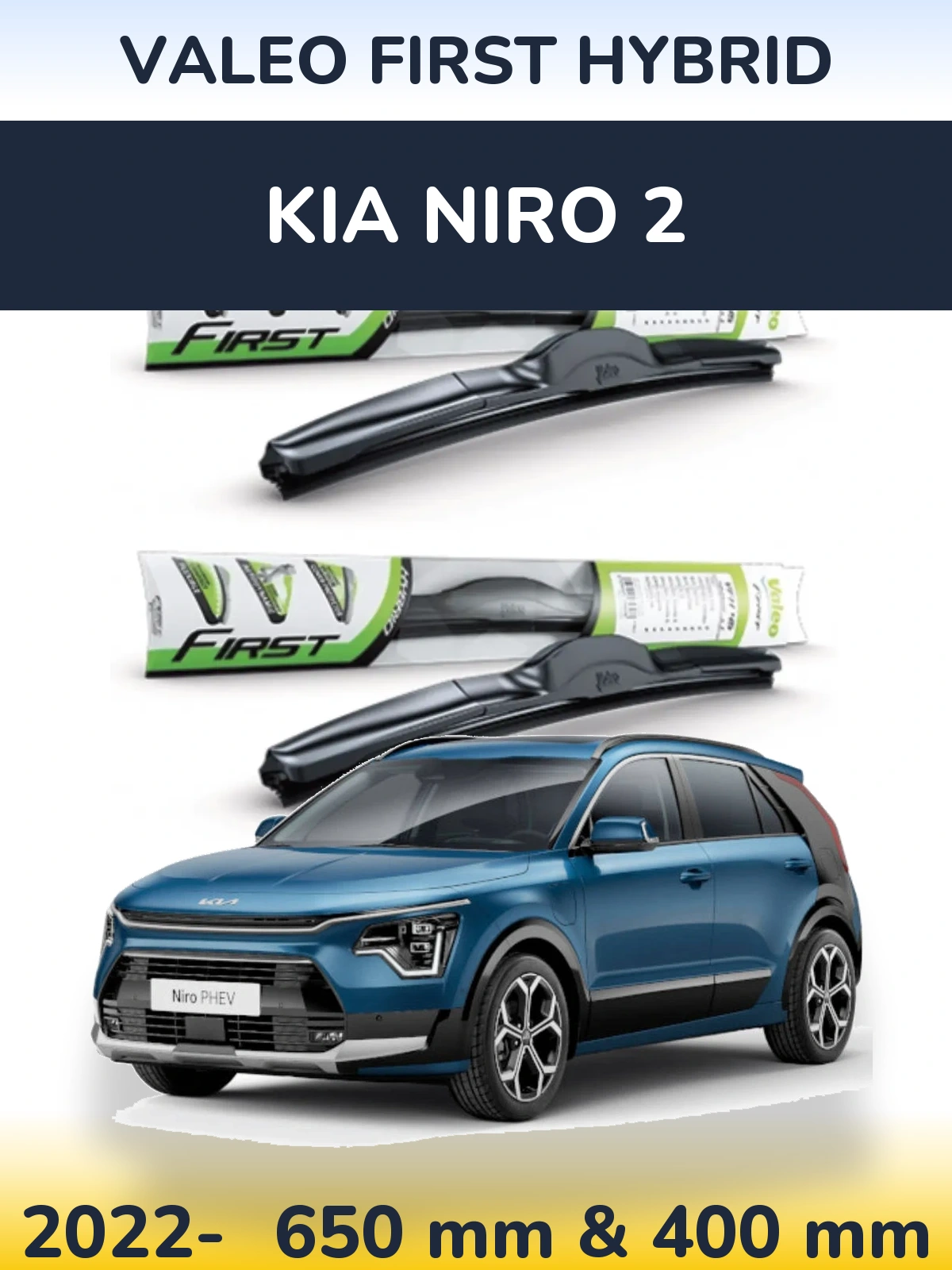 Sada předních stěračů Valeo First Hybrid 650 a 400 mm pro KIA Niro 2 2022-2026
