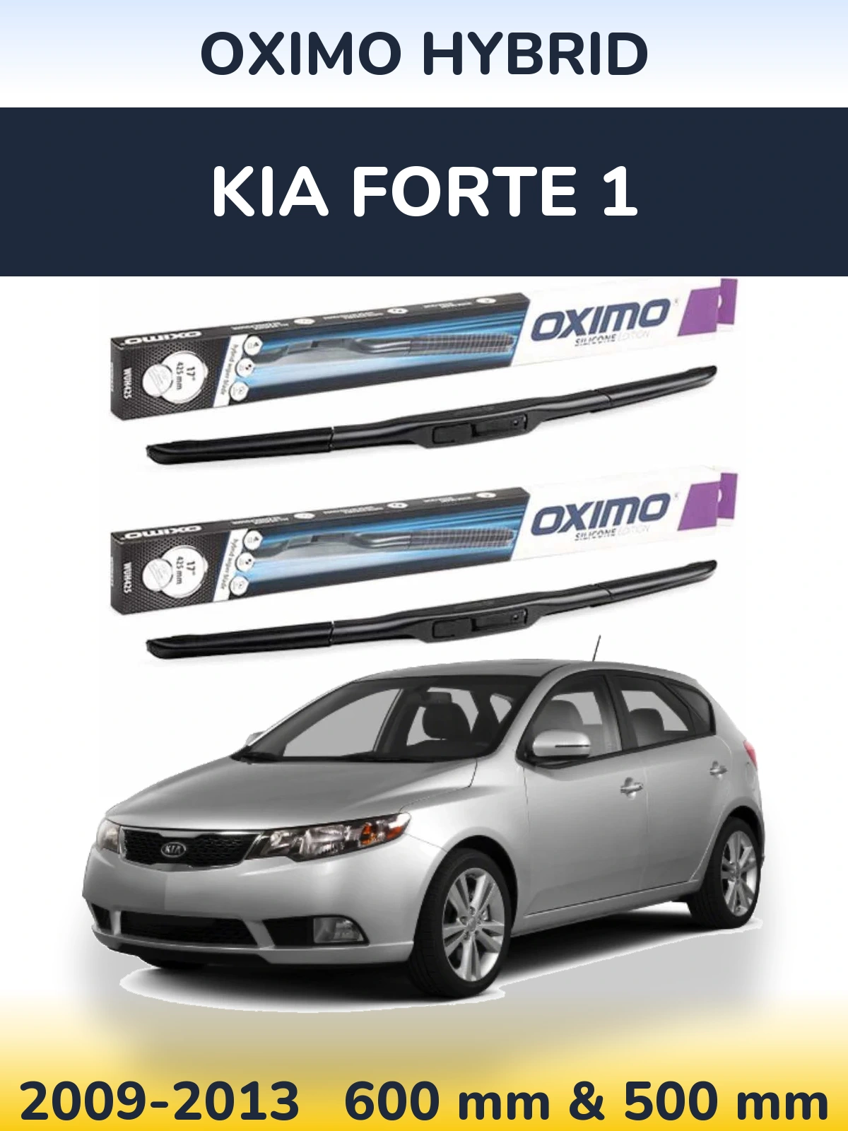 Sada předních stěračů Oximo Hybrid 600 a 500 mm pro KIA Forte 1 2009-2013
