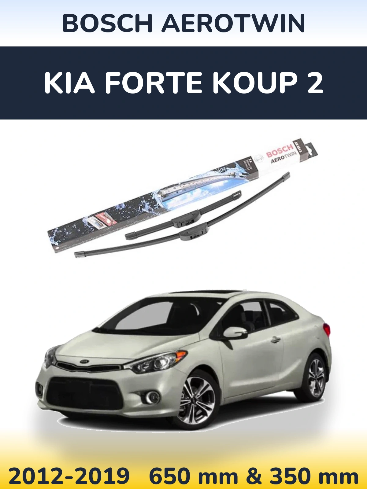 Sada předních stěračů BOSCH AeroTwin 650 a 350 mm pro KIA Forte Koup 2 2012-2019