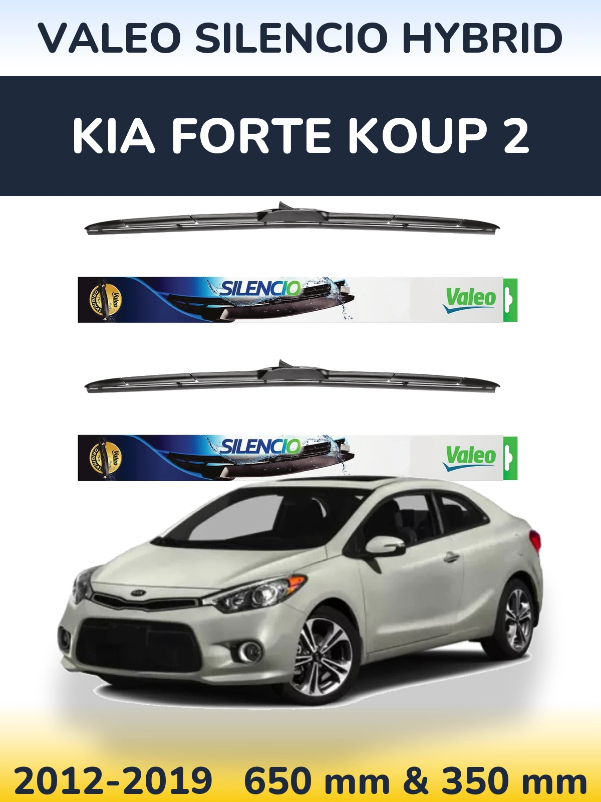 Sada předních stěračů Valeo Silencio Hybrid 650 a 350 mm pro KIA Forte Koup 2 2012-2019