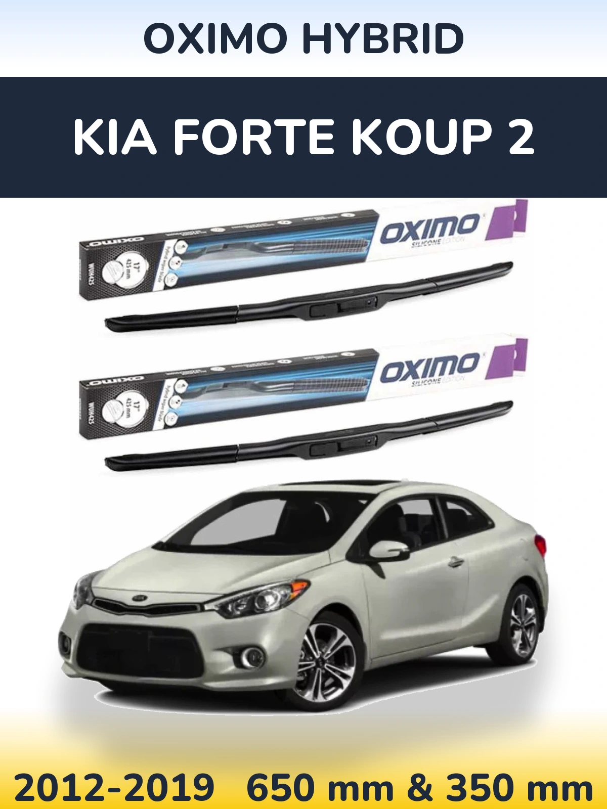 Sada předních stěračů Oximo Hybrid 650 a 350 mm pro KIA Forte Koup 2 2012-2019