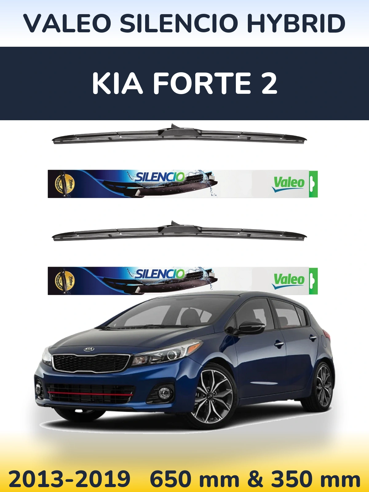 Sada předních stěračů Valeo Silencio Hybrid 650 a 350 mm pro KIA Forte 2 2013-2019