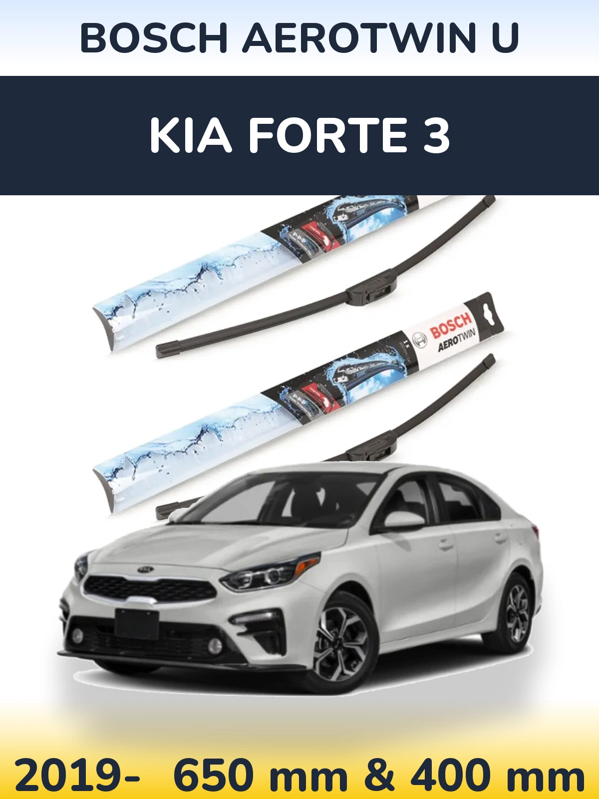 Sada předních stěračů BOSCH AeroTwin U 650 a 400 mm pro KIA Forte 3 2019-2026