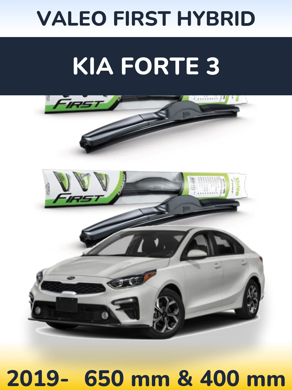 Sada předních stěračů Valeo First Hybrid 650 a 400 mm pro KIA Forte 3 2019-2026