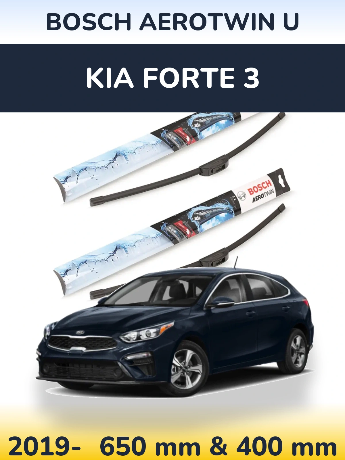 Sada předních stěračů BOSCH AeroTwin U 650 a 400 mm pro KIA Forte 3 2019-2026