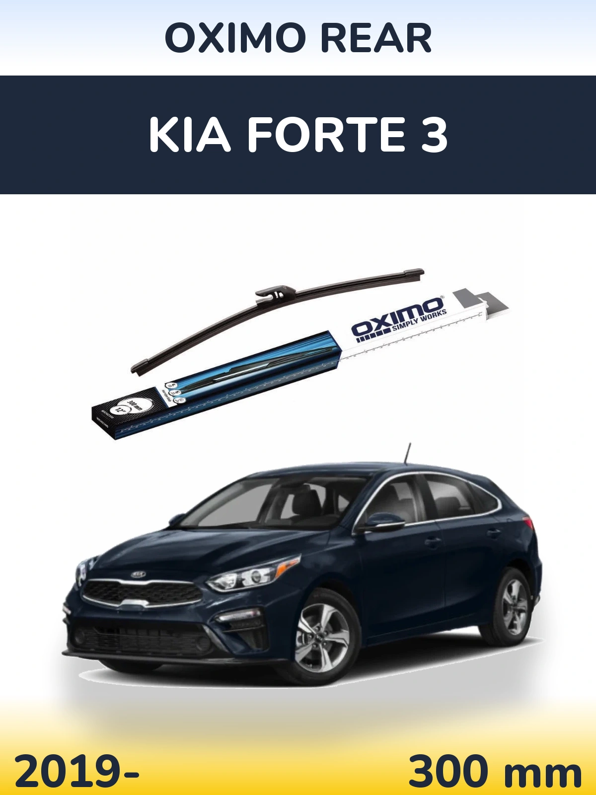 Zadní stěrač Oximo Rear 300 mm pro KIA Forte 3 2019-2026