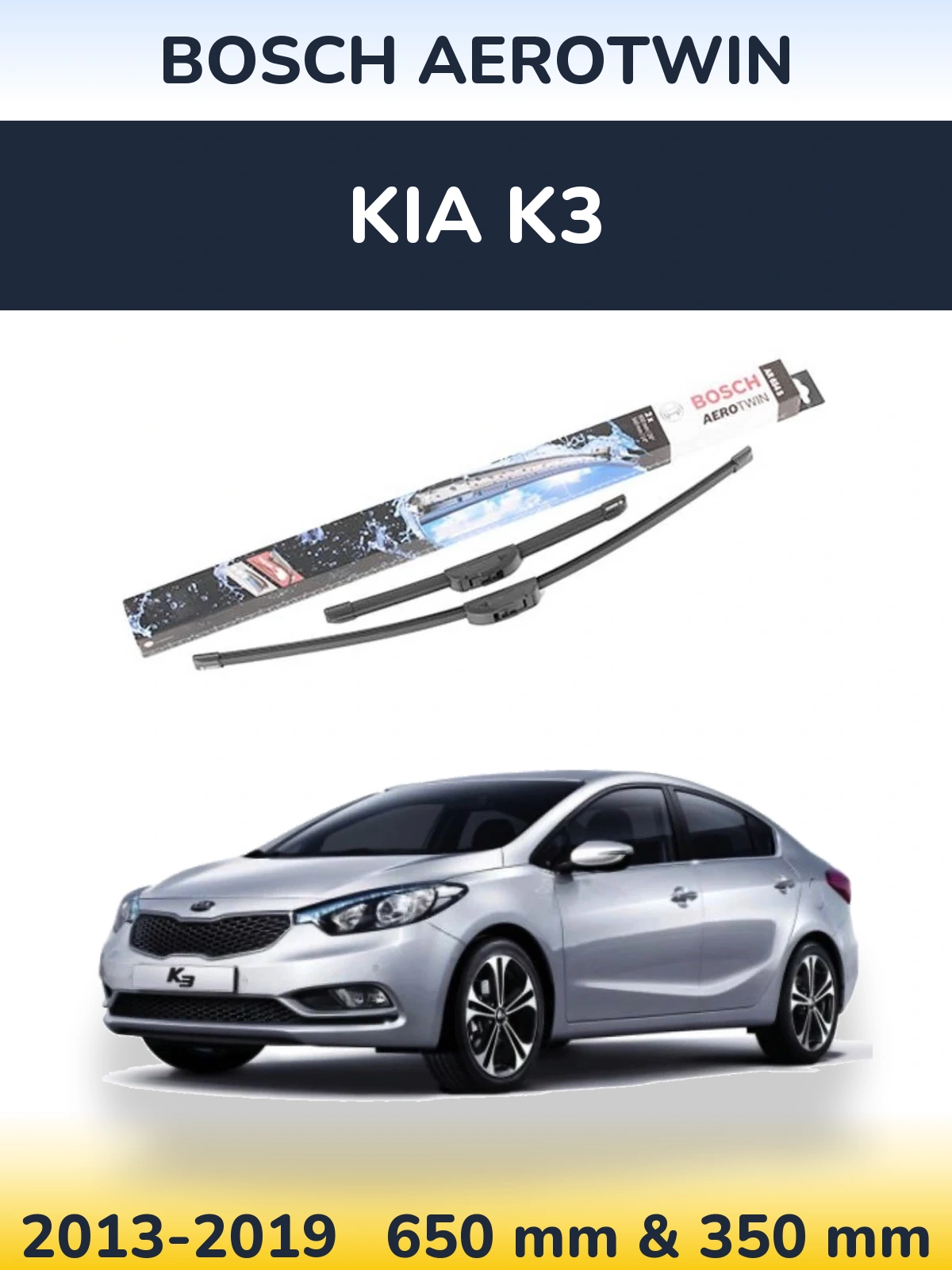 Sada předních stěračů BOSCH AeroTwin 650 a 350 mm pro KIA K3 2013-2019