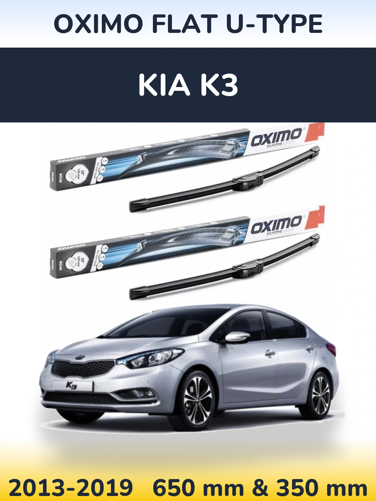 Sada předních stěračů Oximo Flat U-type 650 a 350 mm pro KIA K3 2013-2019