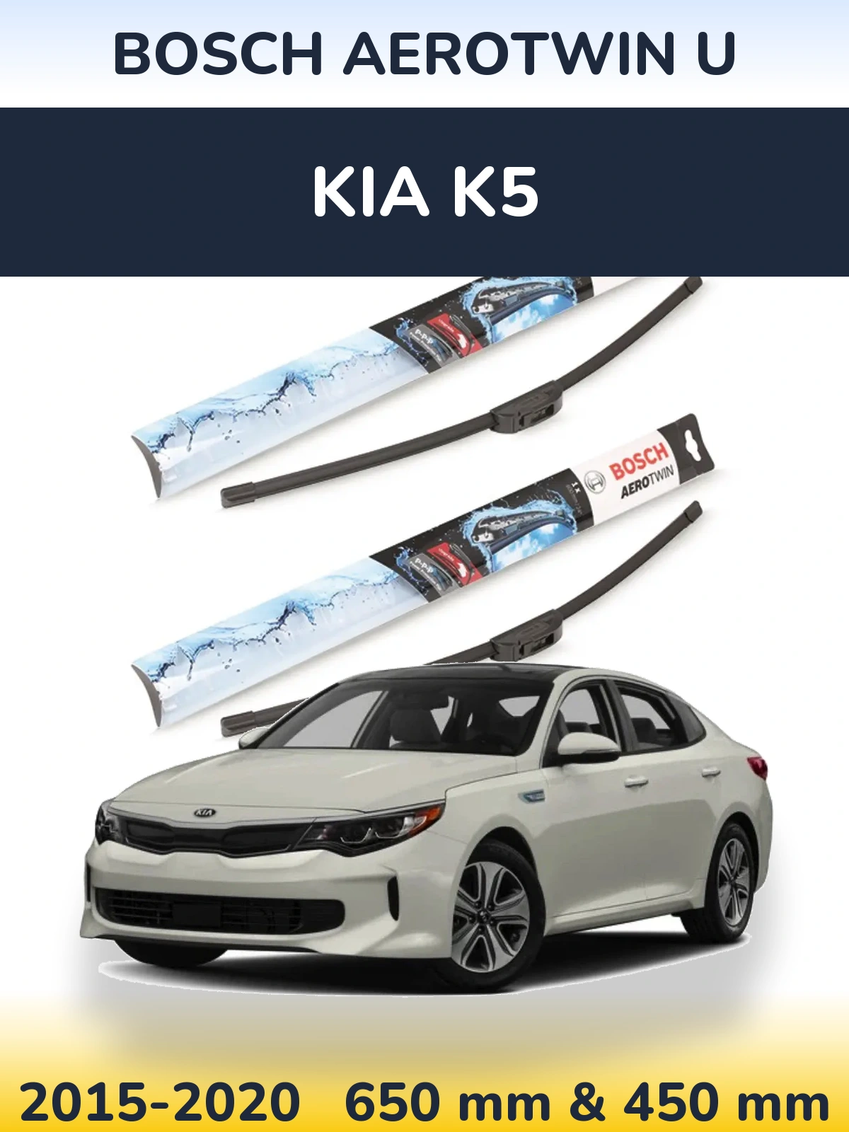Sada předních stěračů BOSCH AeroTwin U 650 a 450 mm pro KIA K5 2015-2020