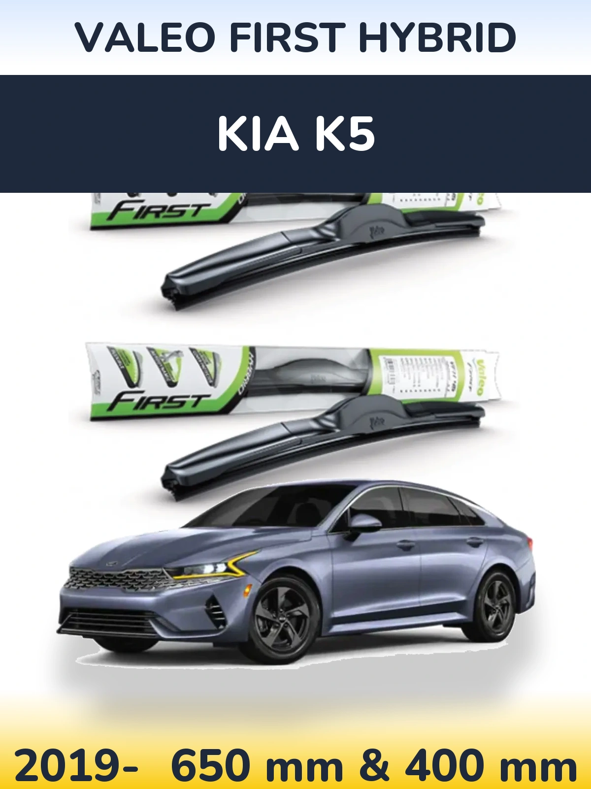 Sada předních stěračů Valeo First Hybrid 650 a 400 mm pro KIA K5 2019-2026