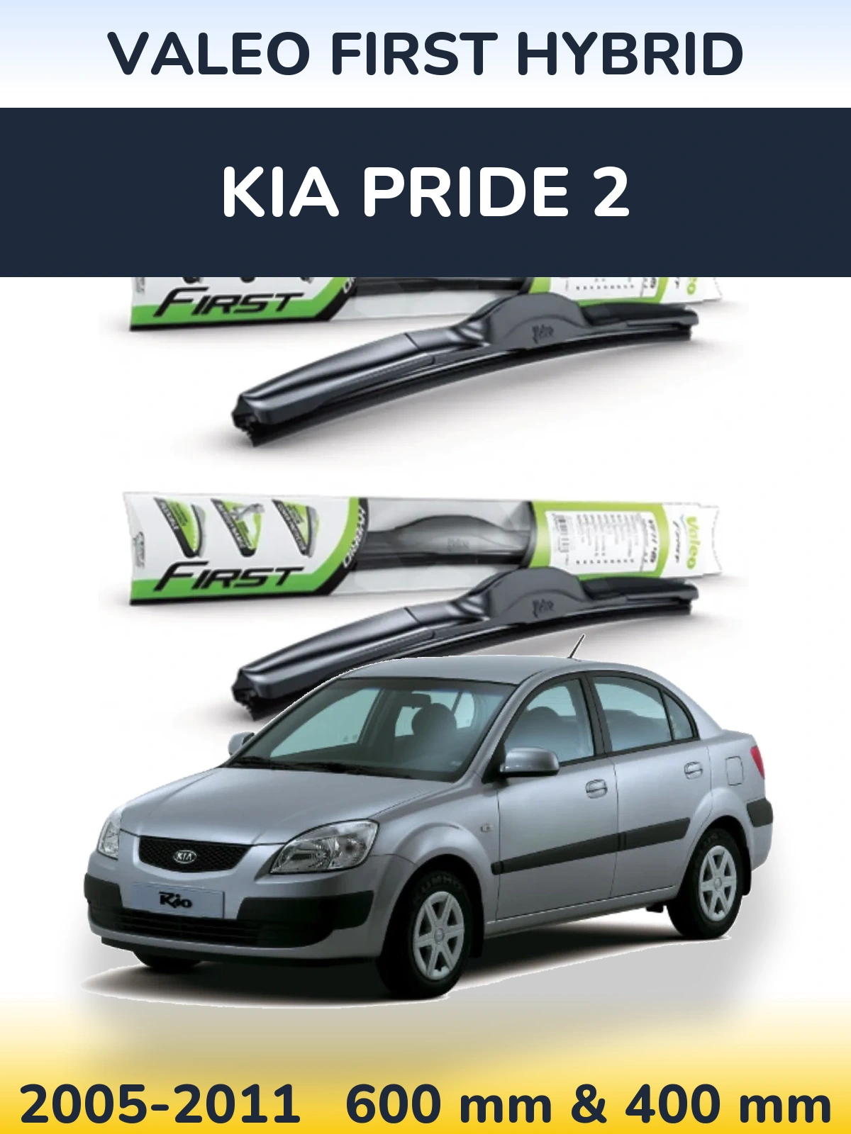 Sada předních stěračů Valeo First Hybrid 600 a 400 mm pro KIA Pride 2 2005-2011