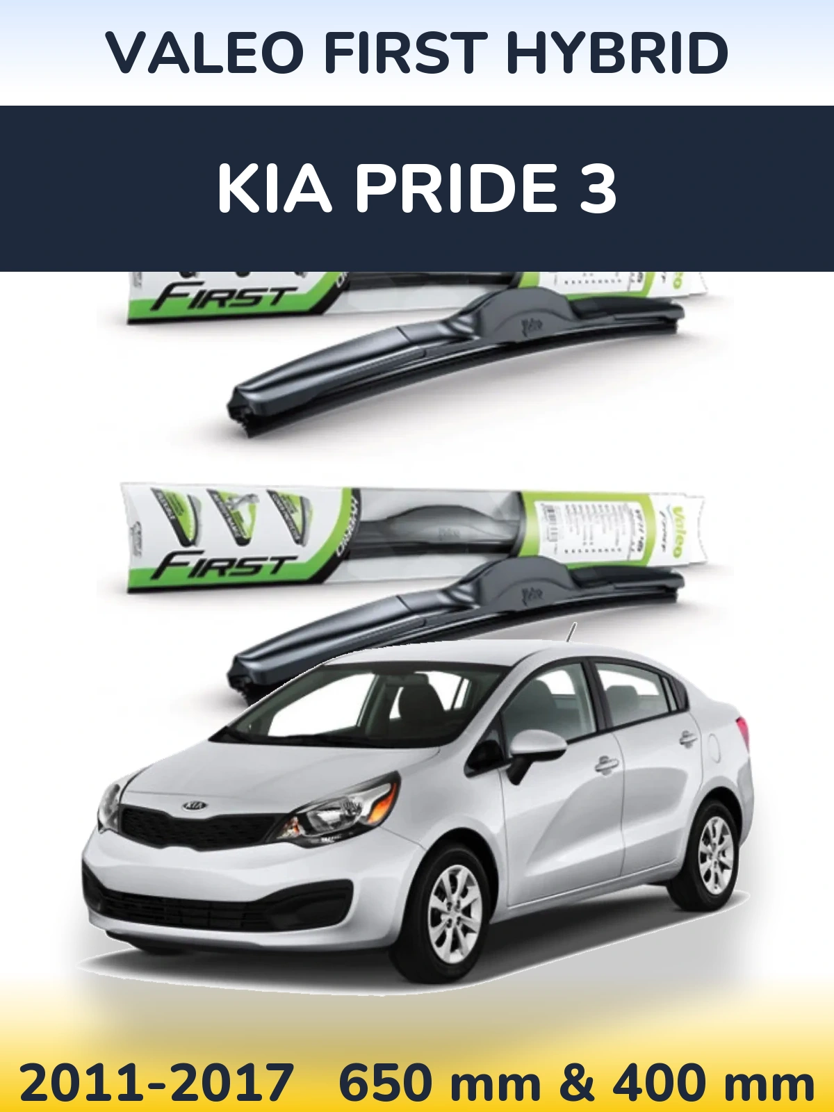 Sada předních stěračů Valeo First Hybrid 650 a 400 mm pro KIA Pride 3 2011-2017
