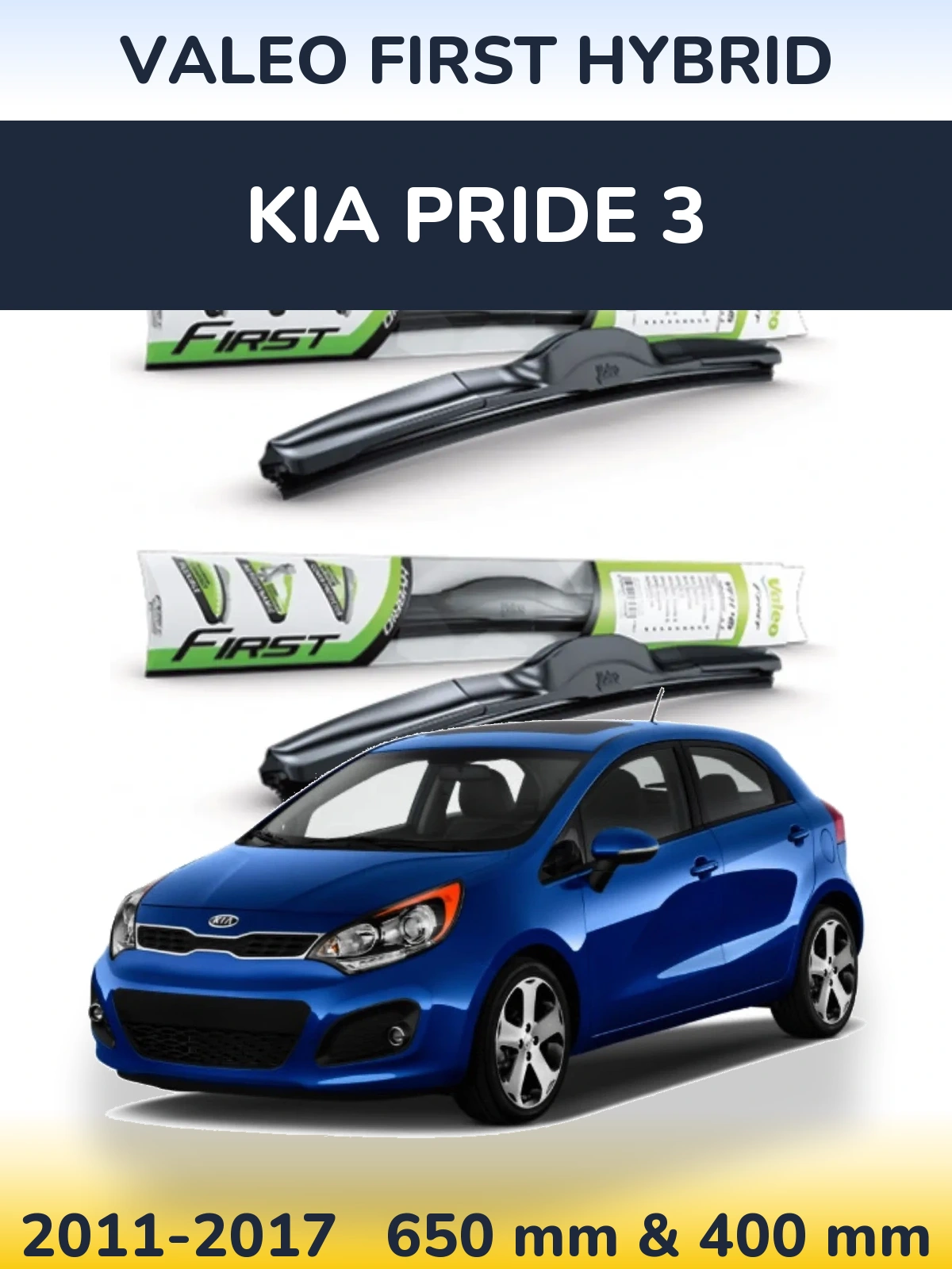 Sada předních stěračů Valeo First Hybrid 650 a 400 mm pro KIA Pride 3 2011-2017