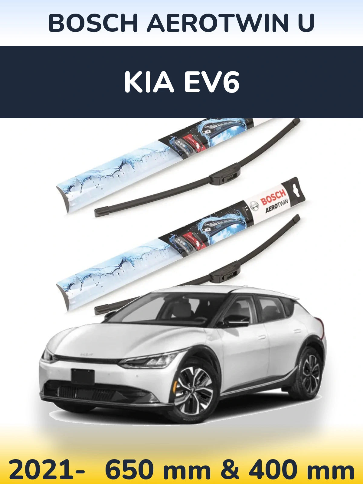 Sada předních stěračů BOSCH AeroTwin U 650 a 400 mm pro KIA EV6 2021-2026