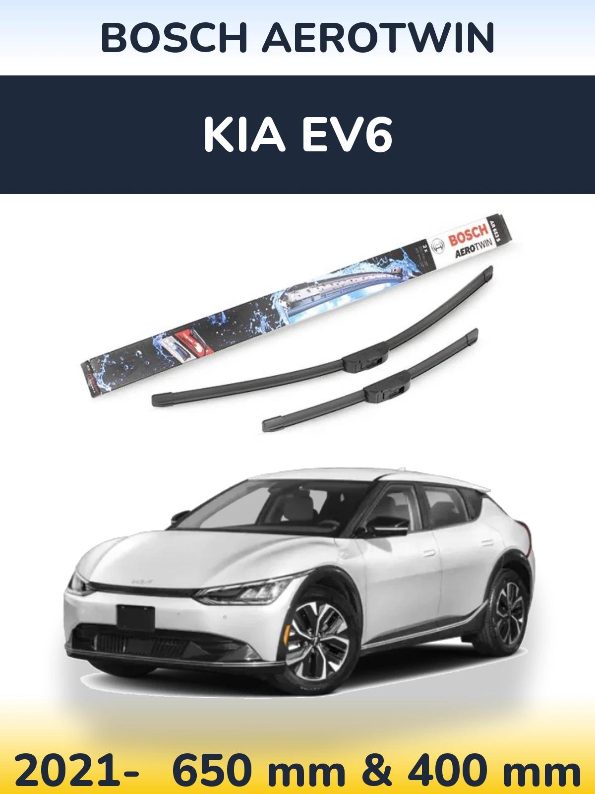 Sada předních stěračů BOSCH AeroTwin 650 a 400 mm pro KIA EV6 2021-2026